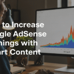 Increase Google AdSense revenue with smart website monetization strategies