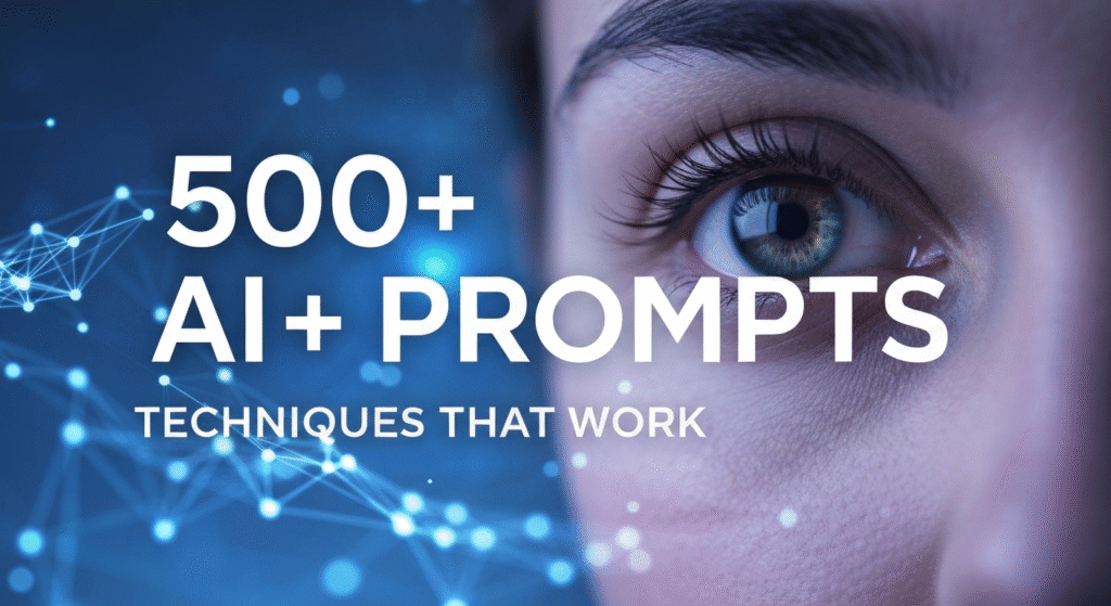 What I Learned After Writing 500+ AI Prompts: Techniques That Actually Work